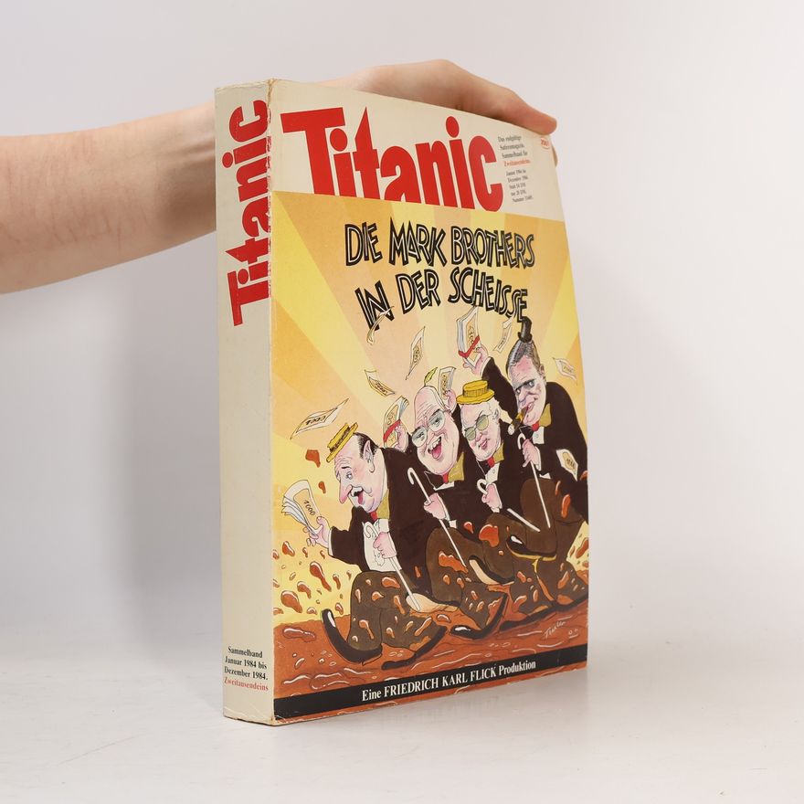 Autorenkollektiv Titanic: Die Mark Brothers in der Scheisse