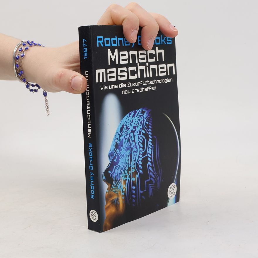 Rodney Allen Brooks Menschmaschinen