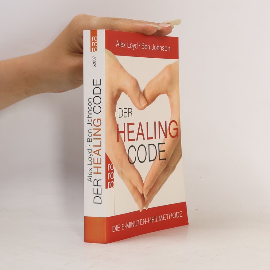 Alexander Loyd Der Healing Code
