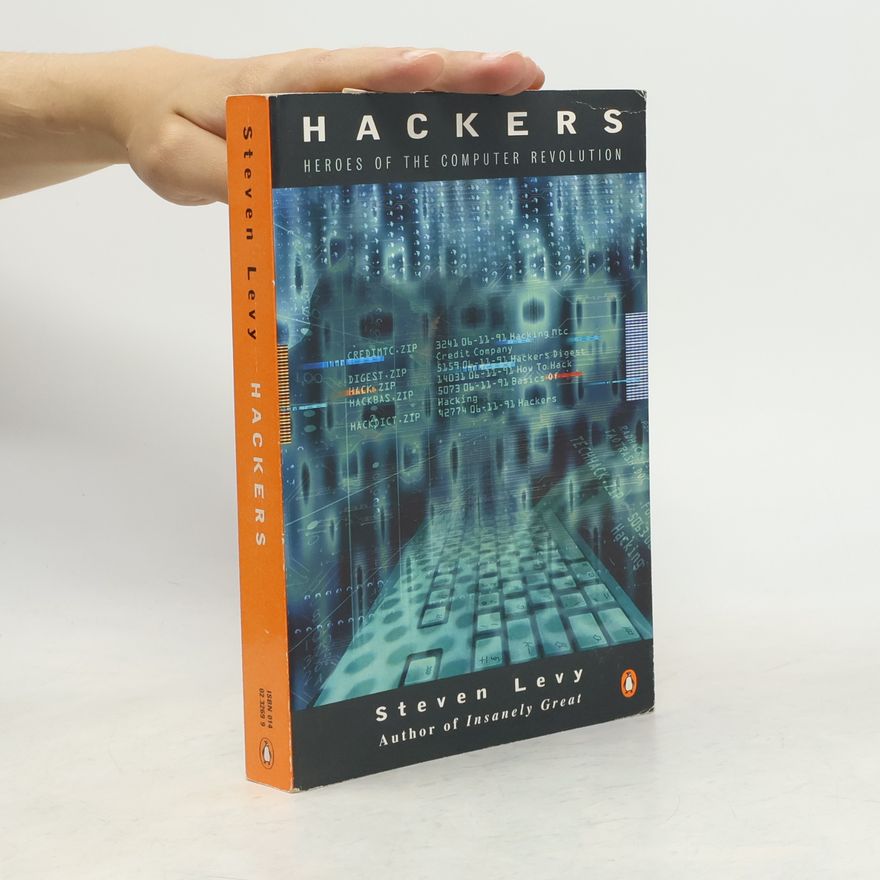 Steven Levy Hackers