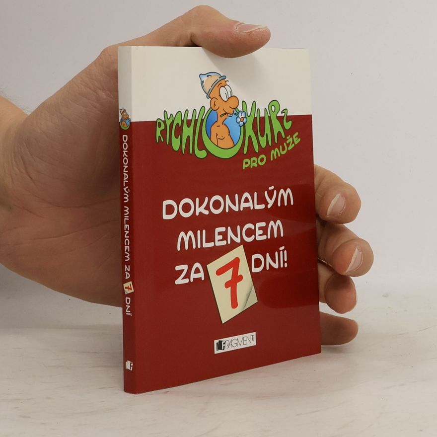Autorenkollektiv Dokonalým milencem za 7 dní!