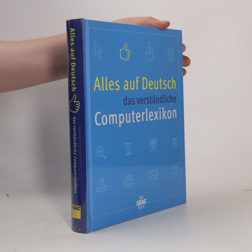 Autorenkollektiv Alles auf Deutsch das verständliche Computerlexikon