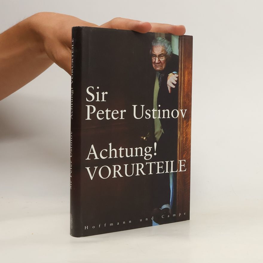 Peter Ustinov Achtung! Vorurteile