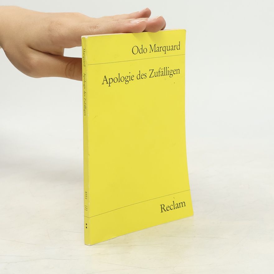 Odo Marquard Apologie des Zufälligen