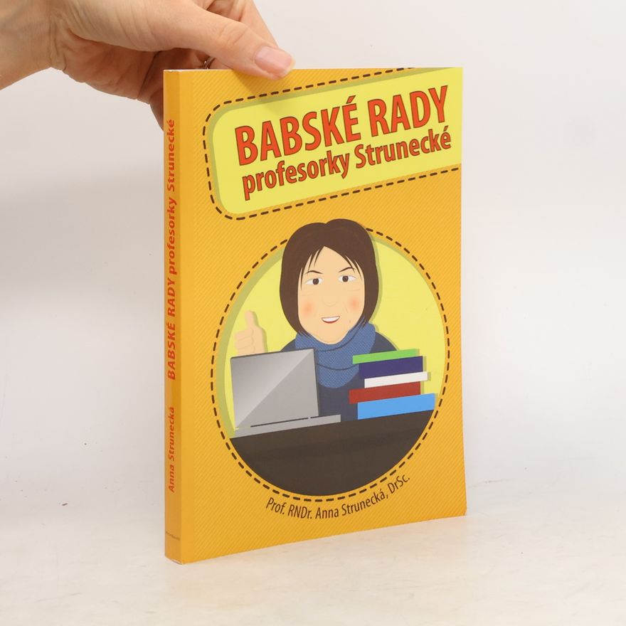 Anna Strunecká Babské rady profesorky Strunecké