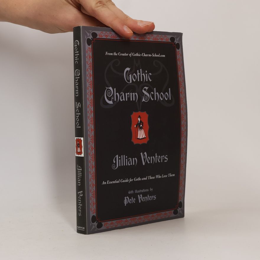 Jillian Venters Gothic Charm School