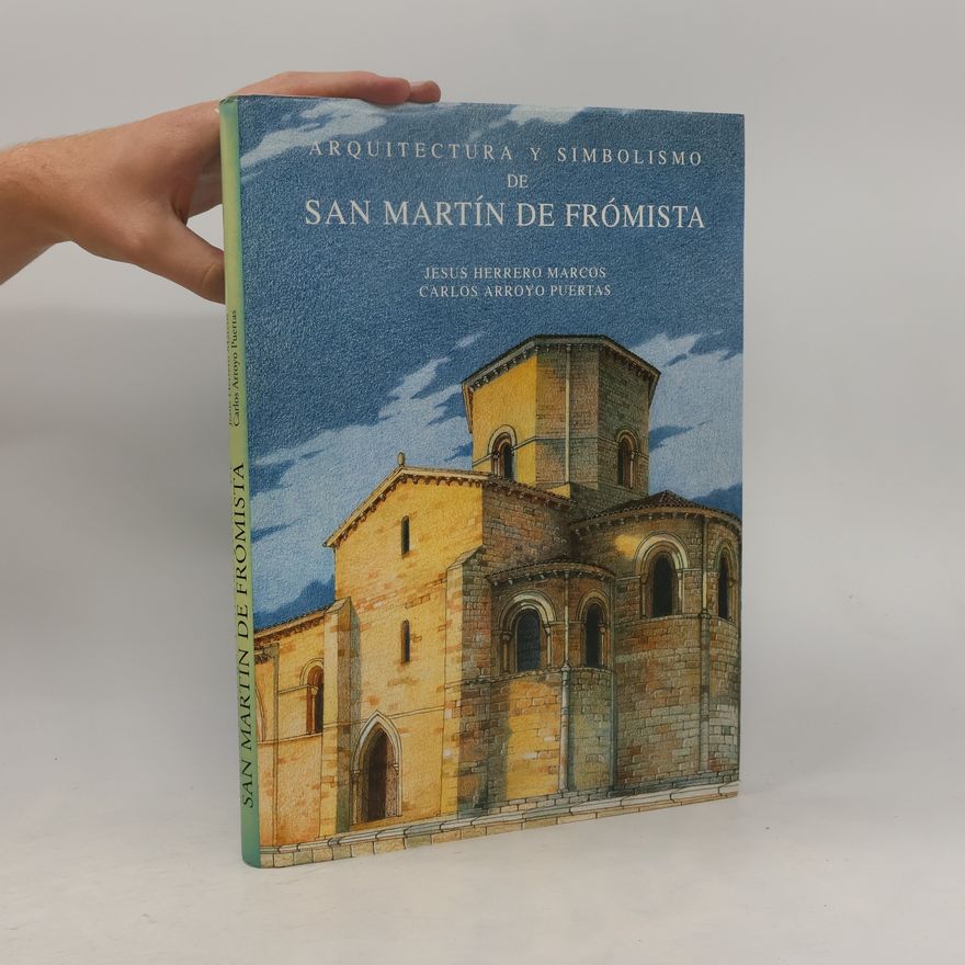 Autorenkollektiv Arquitectura y simbolismo de San Martín de Frómista