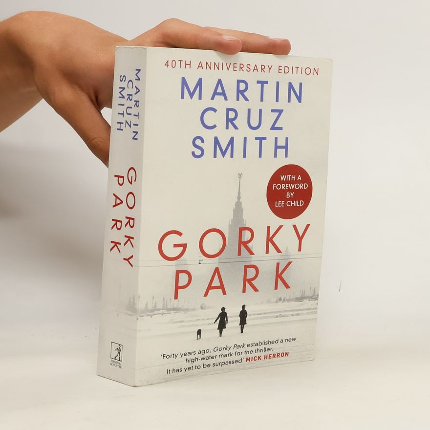 Martin Cruz-Smith Gorky Park