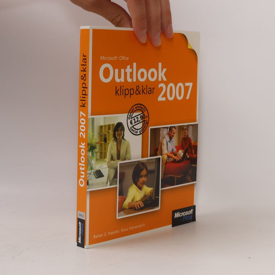 Klaus Fahnenstich Microsoft Office Outlook 2007 - klipp & klar