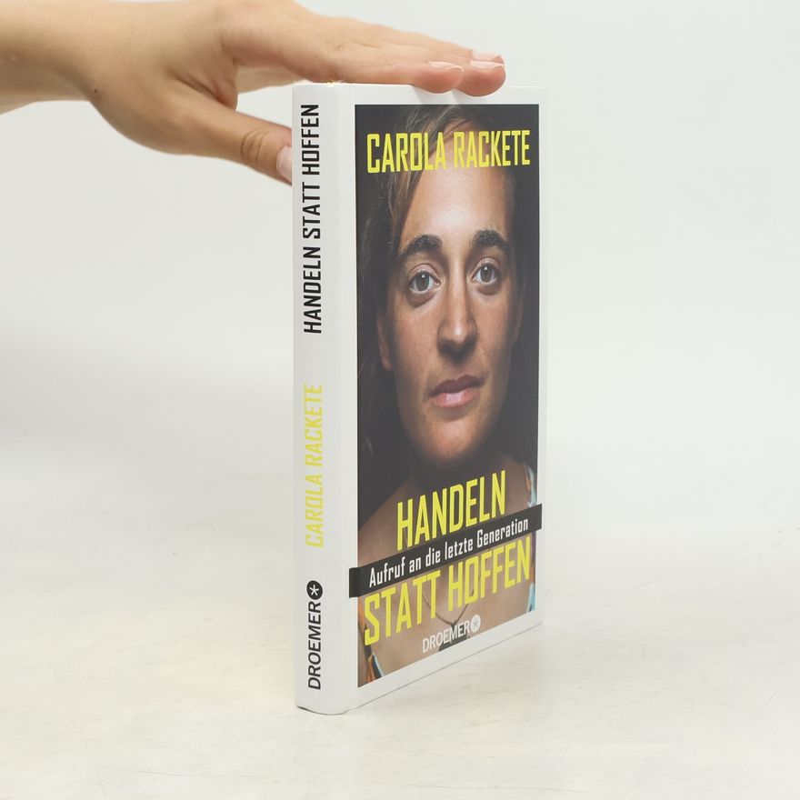 Carola Rackete Handeln statt hoffen