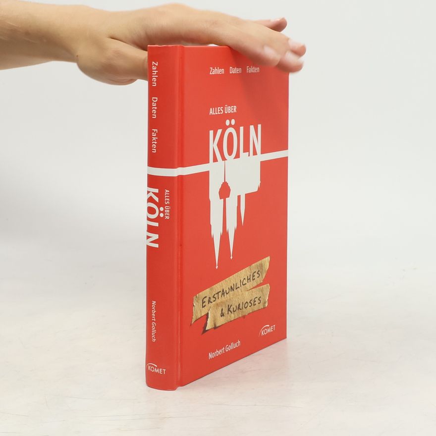 Norbert Golluch Alles über Köln
