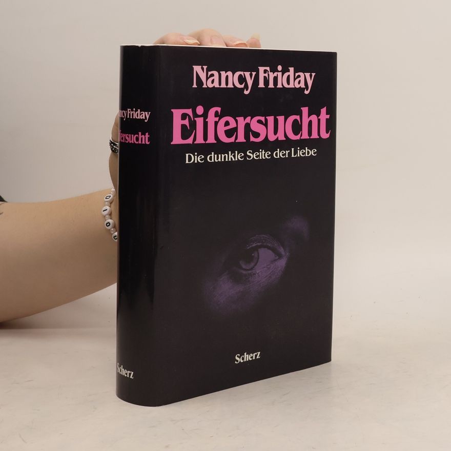Nancy Friday Eifersucht