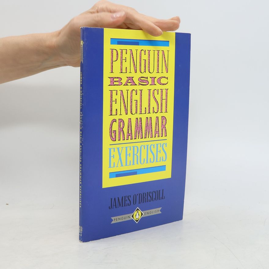 James O. Driscoll Penguin Basic Grammar Exercises