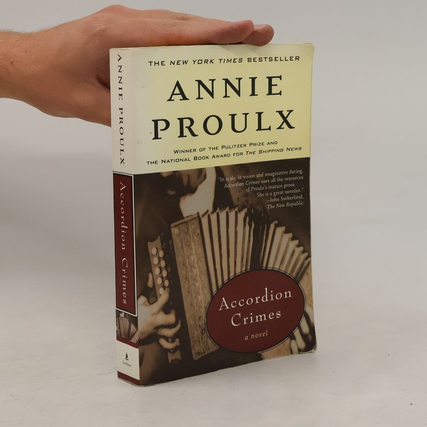 Annie Proulx Accordion Crimes. Das grüne Akkordeon, englische Ausgabe