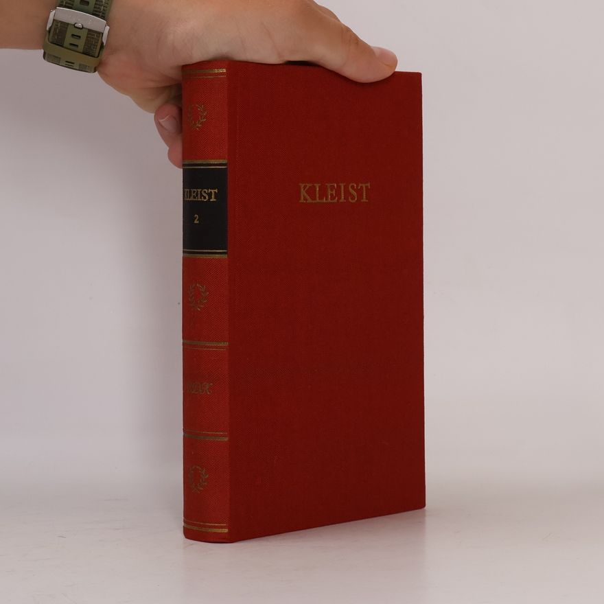 Autorenkollektiv Kleists Werke in zwei Bänden 2