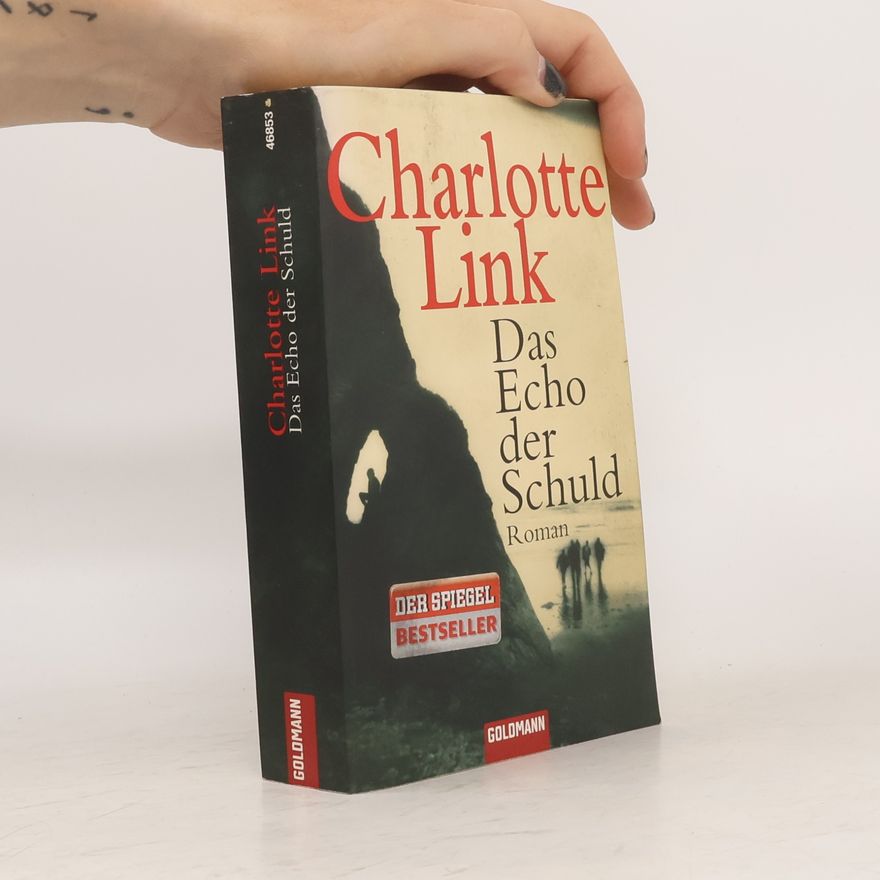 Charlotte Link Das Echo der Schuld