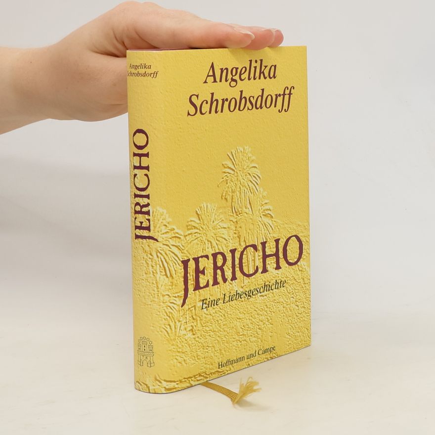 Angelika Schrobsdorff Jericho