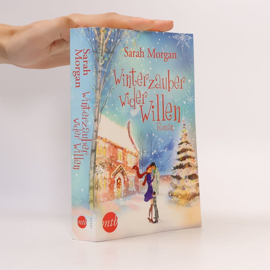 Sarah Morgan Winterzauber wider Willen