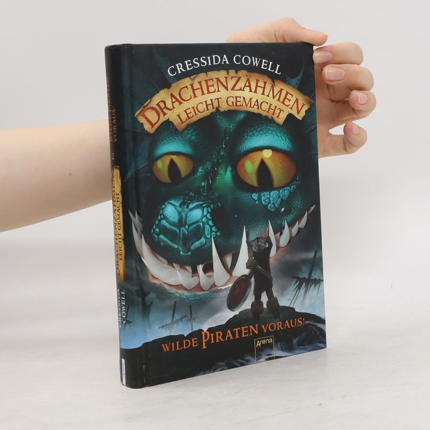 Cressida Cowell Wilde Piraten voraus!