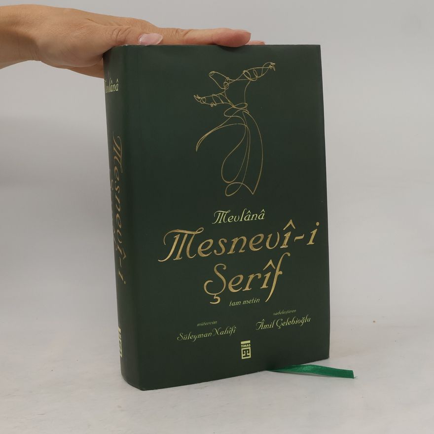 Âmil Çelebioğlu Mesnevî-i Şerîf - tam metin