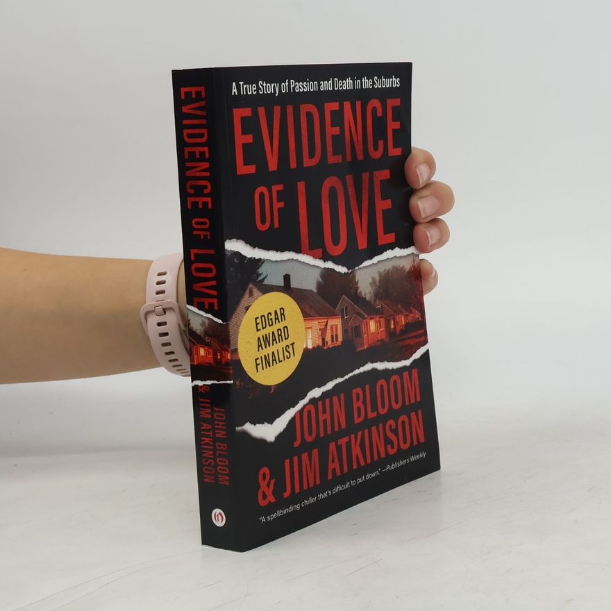 John Bloom Evidence of Love