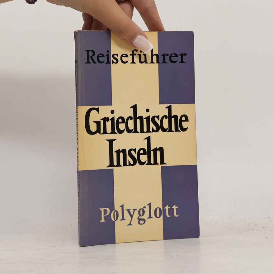 Various authors Griechische Inseln