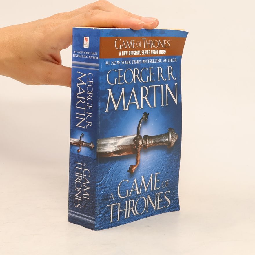 George R. R. Martin A Game of Thrones