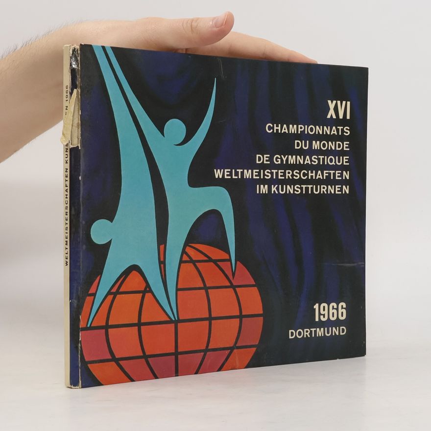 Kolektiv autorů XVI. Weltmeisterschaften im Kunstturnen