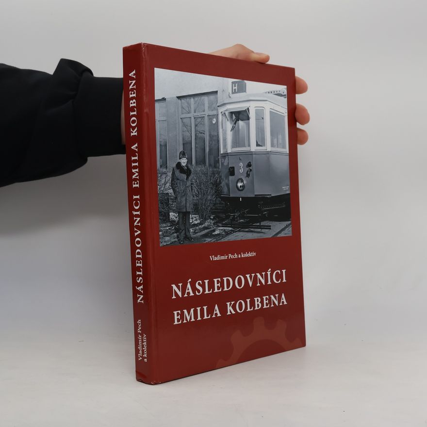 Vladimír Pech Následovníci Emila Kolbena