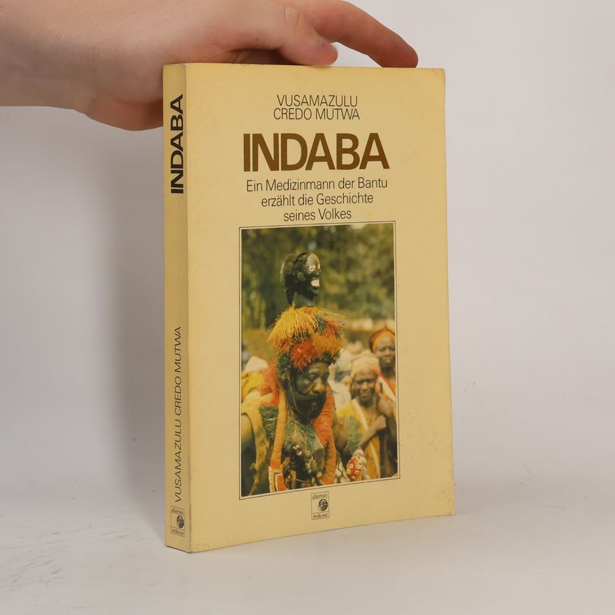Credo Vusa'mazulu Mutwa Indaba
