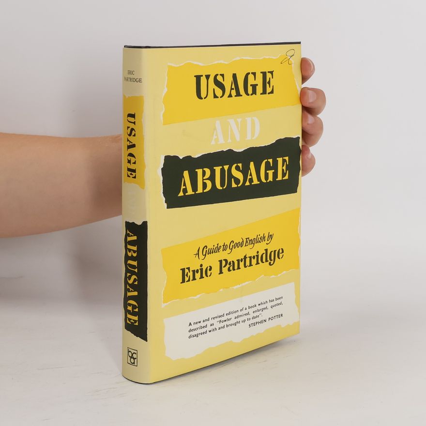 Eric Partridge Usage and Abusage