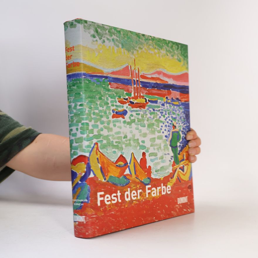 Kolektiv autorů Fest der Farbe
