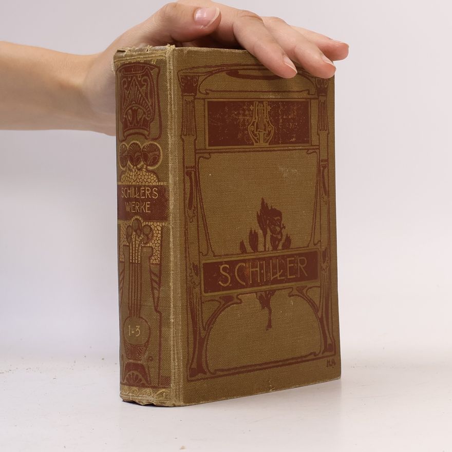 Friedrich Schiller Sämtliche Werke 1
