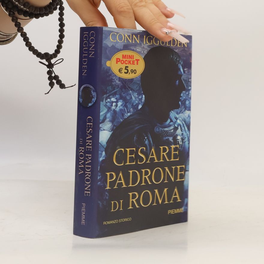 Conn Iggulden Cesare padrone di roma