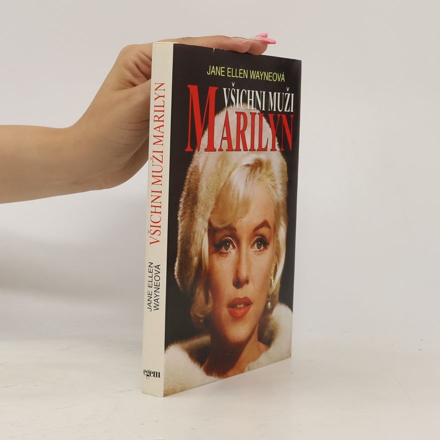 Marie Jungmannová Všichni muži Marilyn