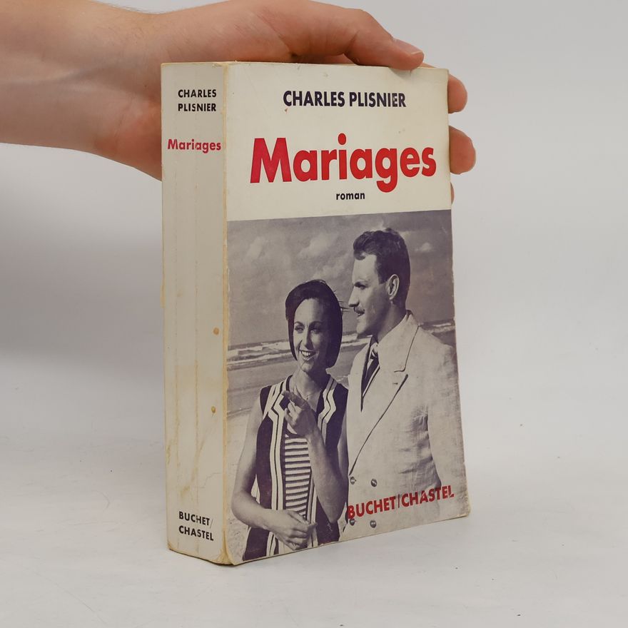 Charles Plisnier Mariages