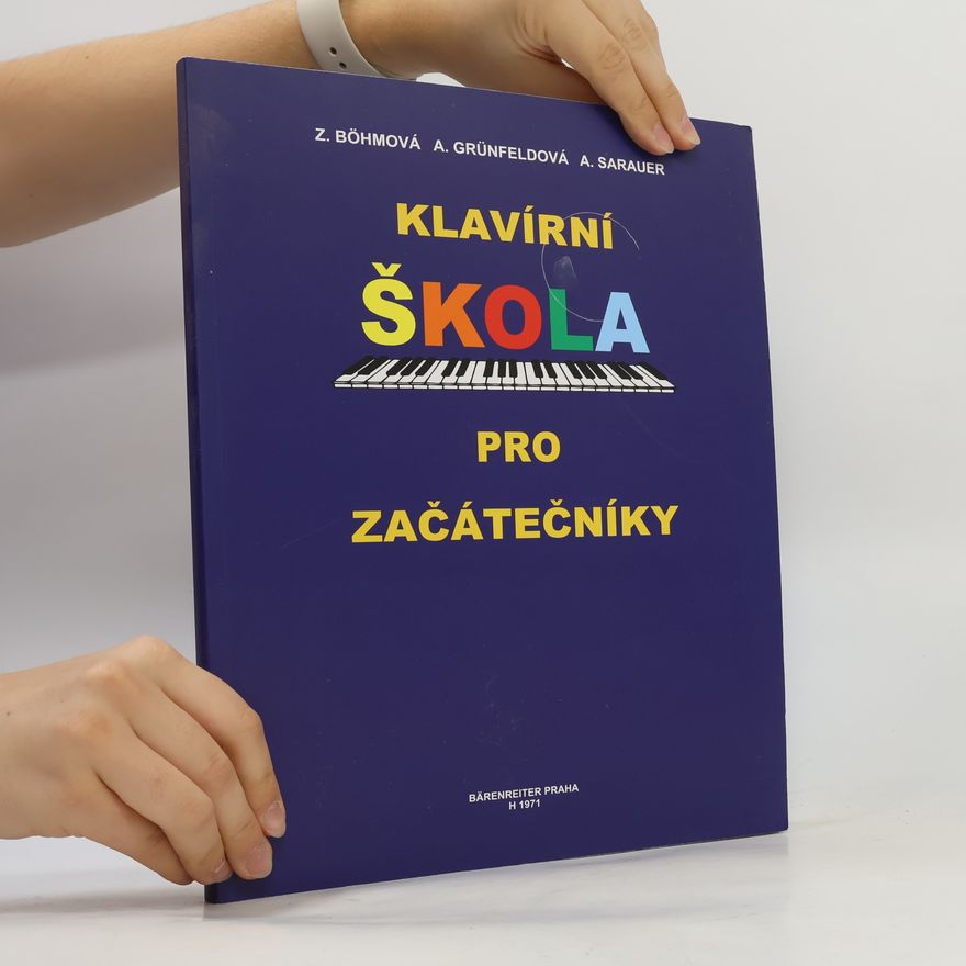 Alois Sarauer Klavírní škola pro začátečníky