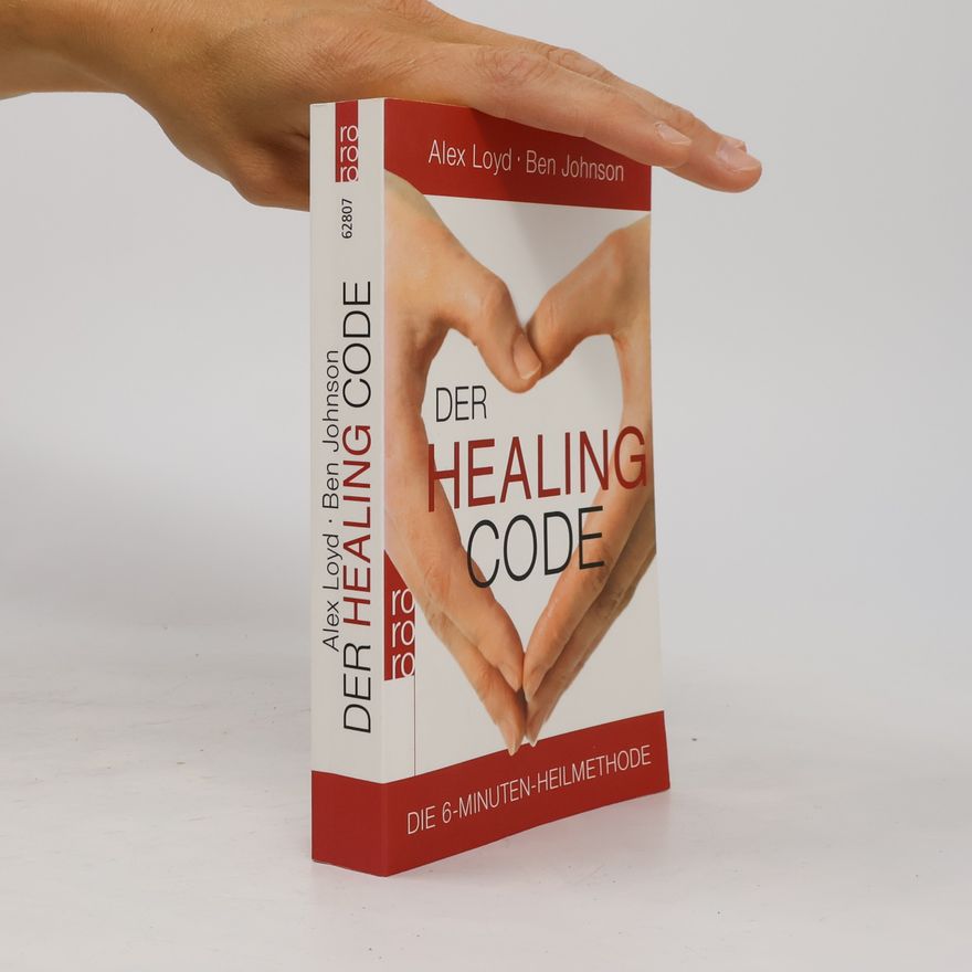 Alexander Loyd Der Healing Code