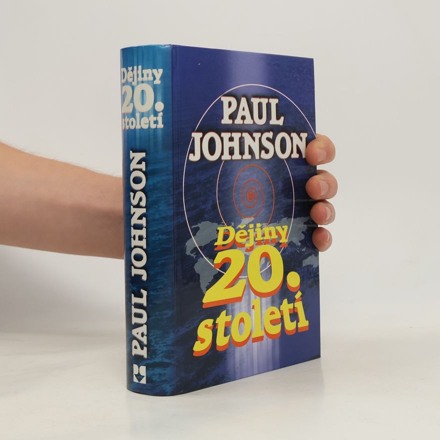 Paul Johnson Dějiny 20. století