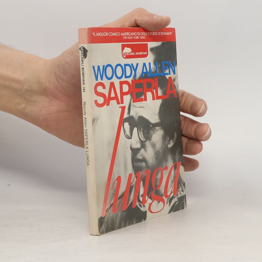 Woody Allen Saperla lunga