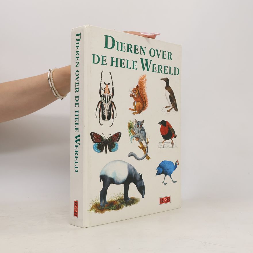 Auteurscollectief Dieren over de hele wereld