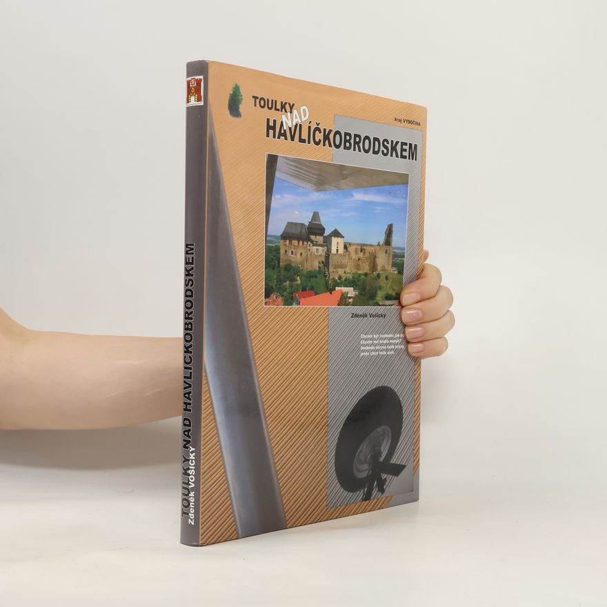 Zdeněk Vošický Toulky nad Havlíčkobrodskem