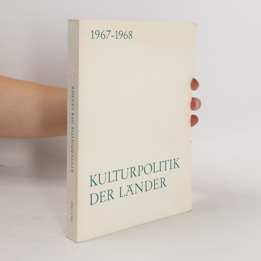 Autorenkollektiv Kulturpolitik der Länder 1967-1968
