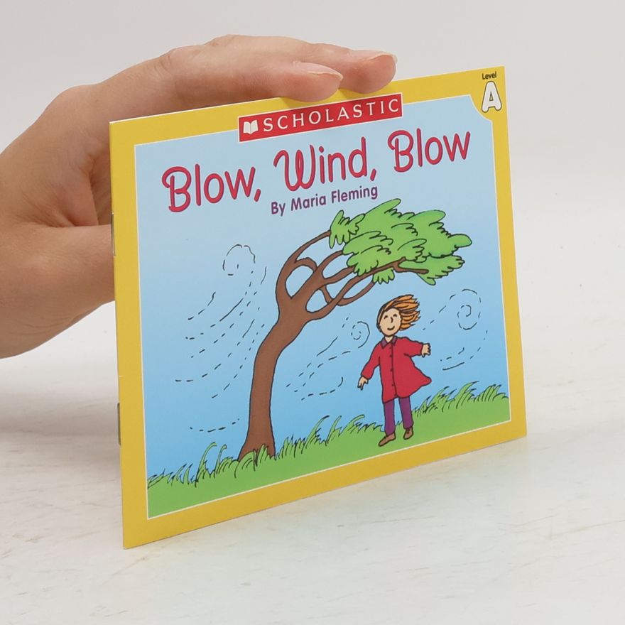 Maria Fleming Blow, Wind, Blow
