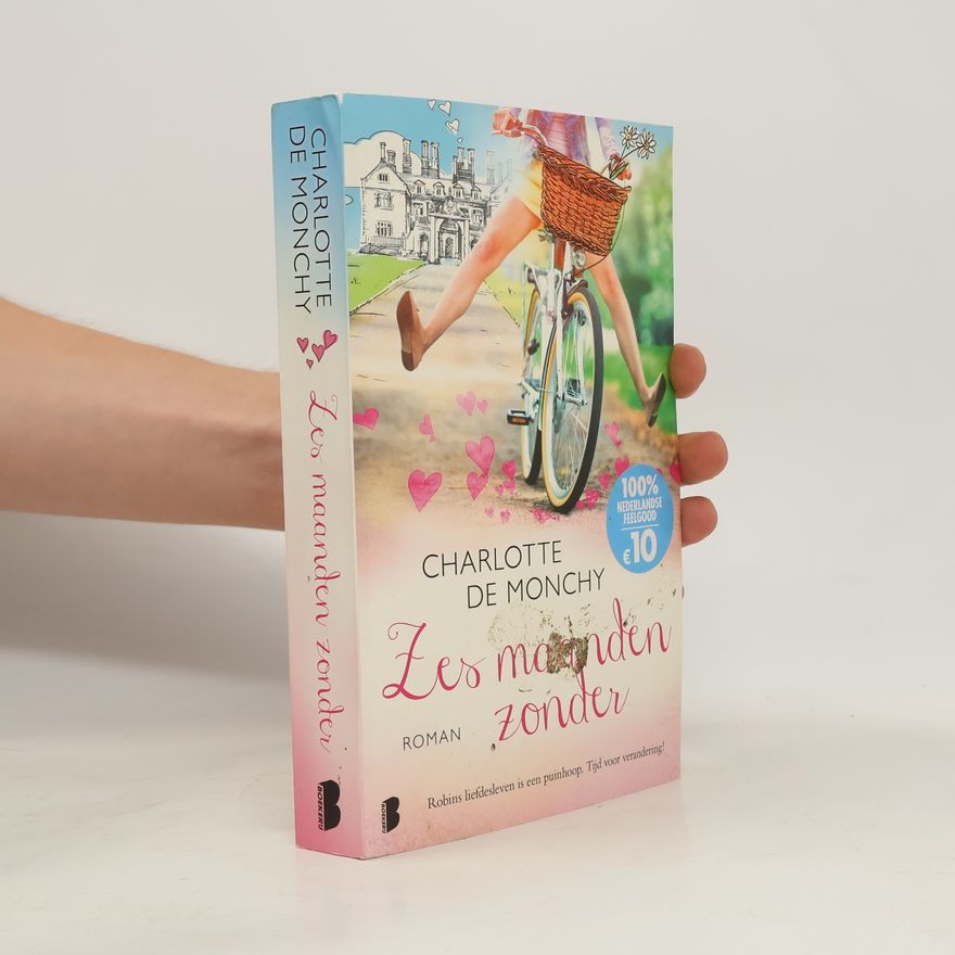 Charlotte de Monchy Zes maanden zonder - druk 6