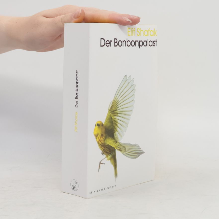 Elif Şafak Der Bonbonpalast