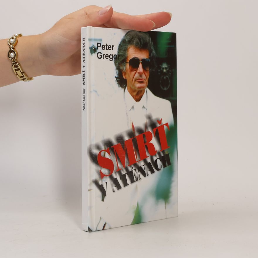 Peter Gregor Smrť v Aténach a iné hry