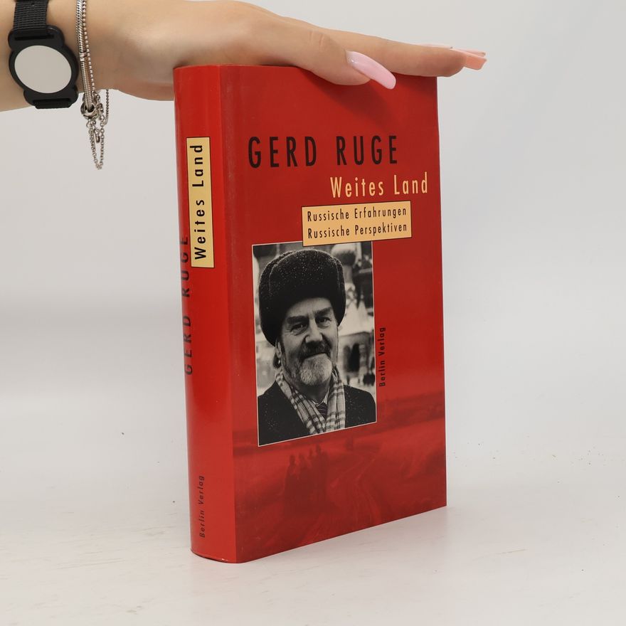 Gerd Ruge Weites Land