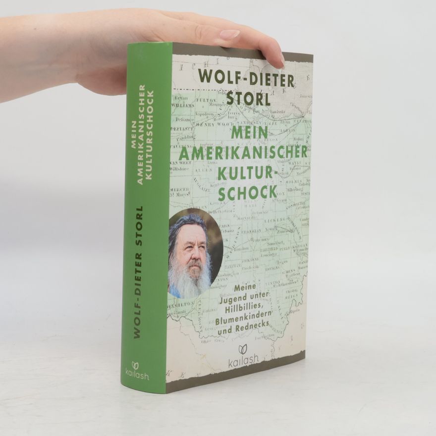 Wolf Dieter Storl Mein amerikanischer Kulturschock
