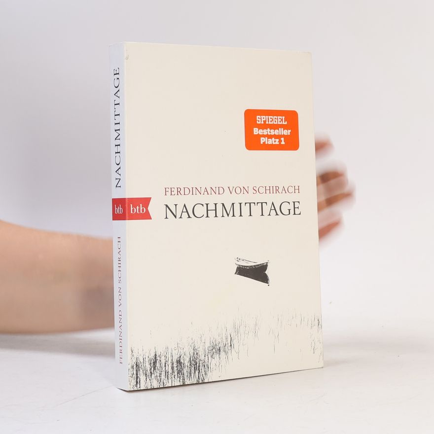 Ferdinand von Schirach Nachmittage